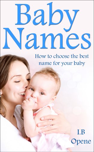 Baby Names (baby Name Book Ideas How To Choose The Best Name For Your Baby Using Numerology)